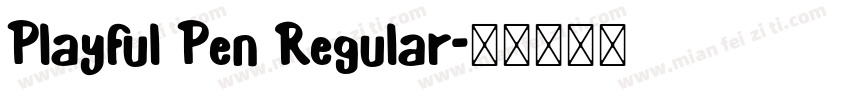 Playful Pen Regular字体转换